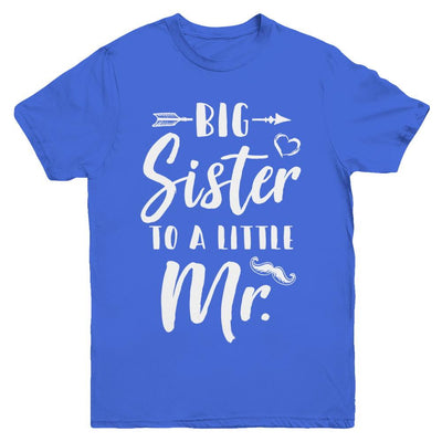 Big Sister To A Little Mister Baby Kid Shower Youth-Youth Shirt-Youth T-Shirt-Royal