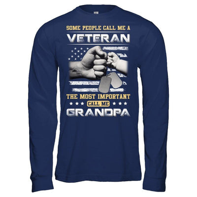 Some People Call Me Veteran The Most Important Call Me Grandpa-T-Shirt & Hoodie-Long Sleeve T-Shirt-Navy