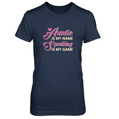 Auntie Is My Name Spoiling Is My Game-T-Shirt & Tank Top-Women's T-Shirt-Navy