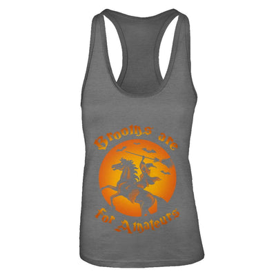 Brooms Are For Amateurs Funny Halloween Horse Riding-T-Shirt & Tank Top-Women's Ideal Racerback Tank-Dark Grey