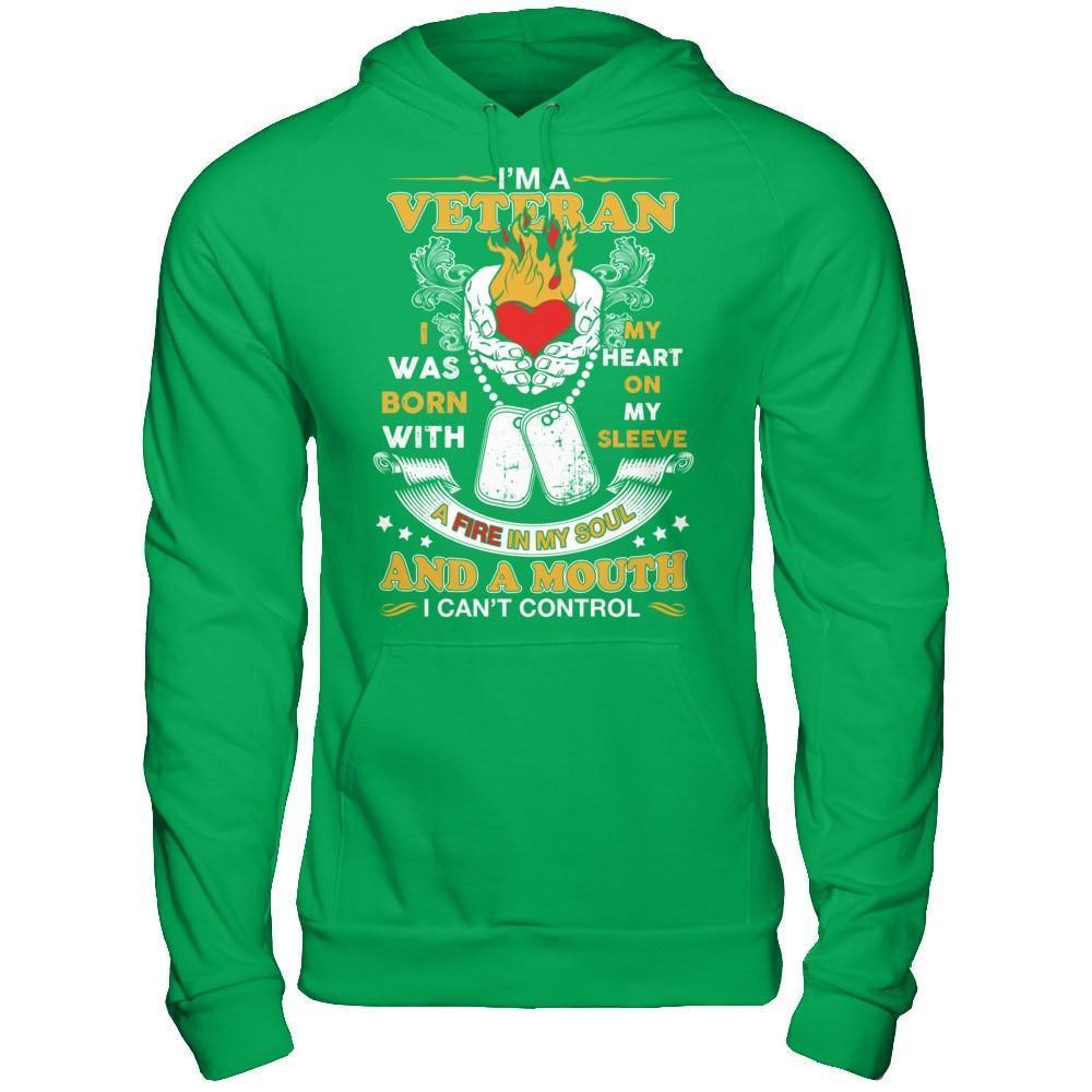 I'm A Veteran I Was Born With My Heart On My Sleeve-T-Shirt & Hoodie-Pullover Hoodie-Irish Green