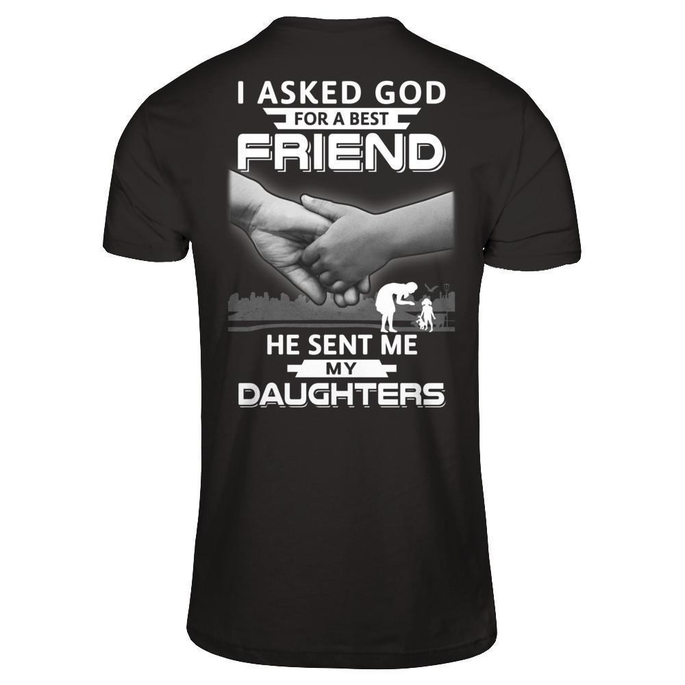 I Asked God For A Best Friend He Sent Me My Daughters