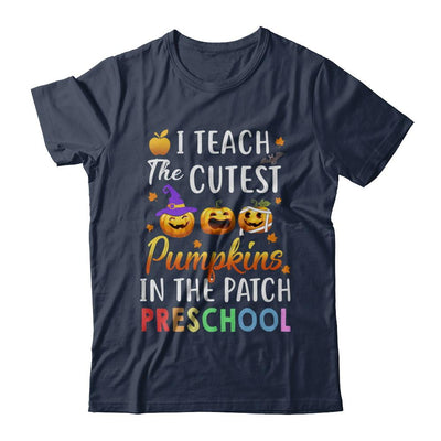 I Teach The Cutest Pumpkins In The Patch Preschool Halloween-T-Shirt & Hoodie-Classic T-Shirt-Navy