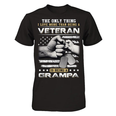I Love More Than Being A Veteran Is Being A Grampa-T-Shirt & Hoodie-Classic T-Shirt-Black