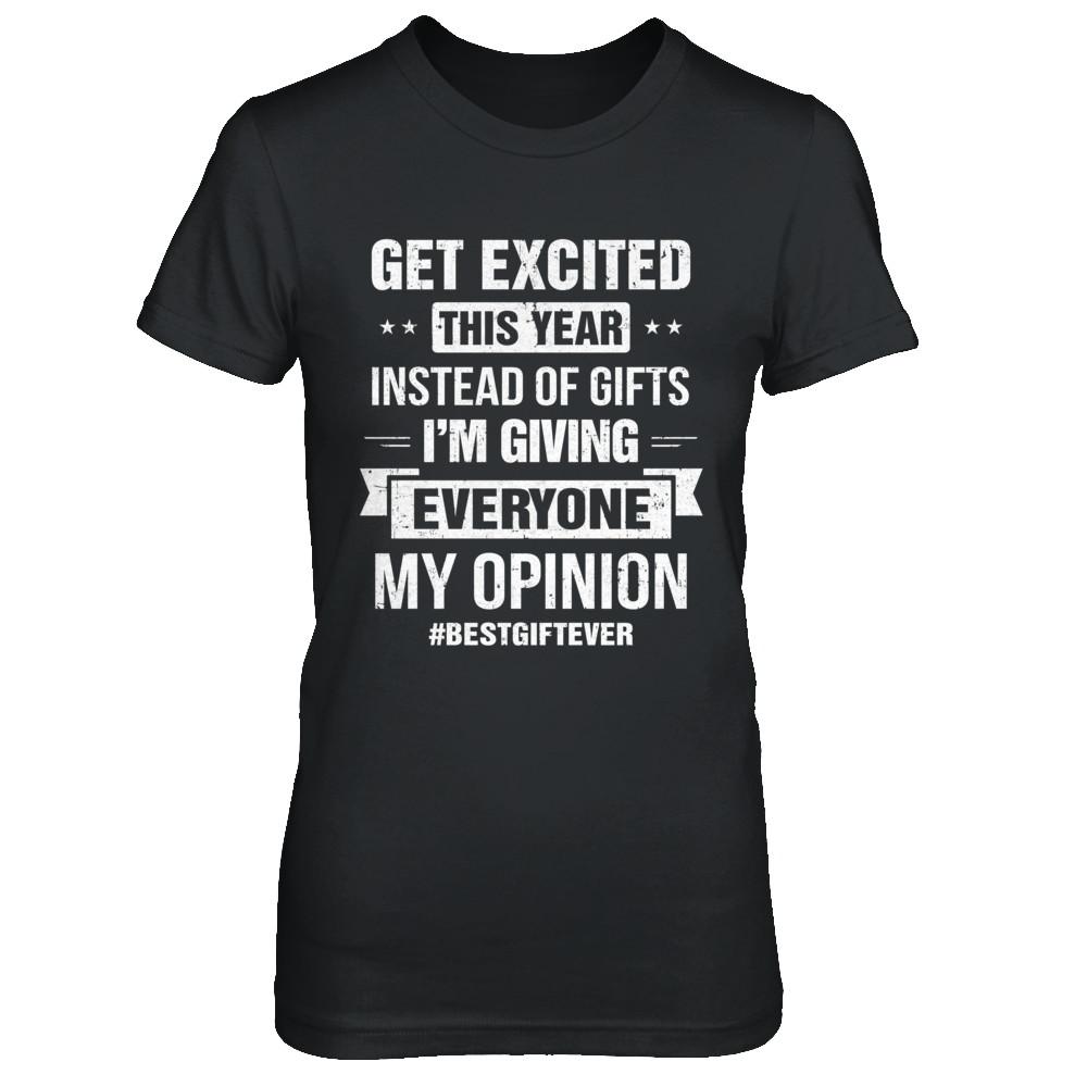 Get Excited This Year Instead Of Gifts Christmas-T-Shirt & Hoodie-Women's T-Shirt-Black