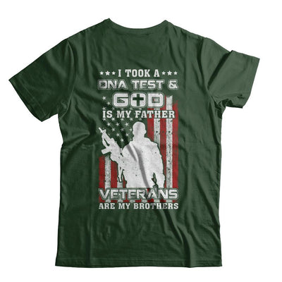 I Took A Dna Test God Is My Father Veterans Brothers-T-Shirt & Hoodie-Classic T-Shirt-Forest Green