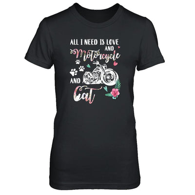 All I Need Is Love And A Motorcycle And A Cat-T-Shirt & Tank Top-Women's T-Shirt-Black