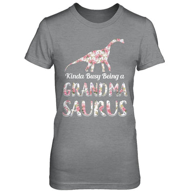 Grandma Saurus Dinosaur Kinda Busy Being A Grandmasaurus-T-Shirt & Hoodie-Women's T-Shirt-Sport Grey