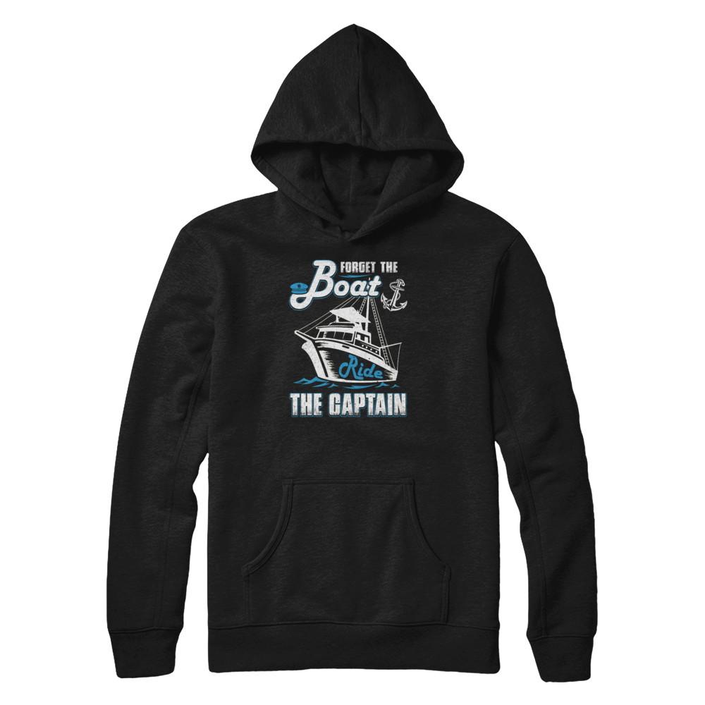 Forget The Boat Ride The Captain-T-Shirt & Tank Top-Pullover Hoodie-Black