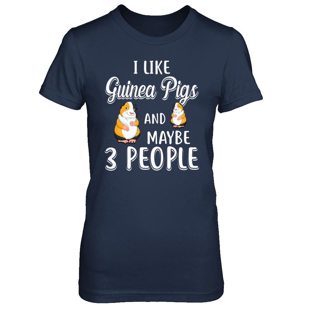 I Like Guinea Pigs And Maybe 3 People-T-Shirt & Hoodie-Women's T-Shirt-Navy