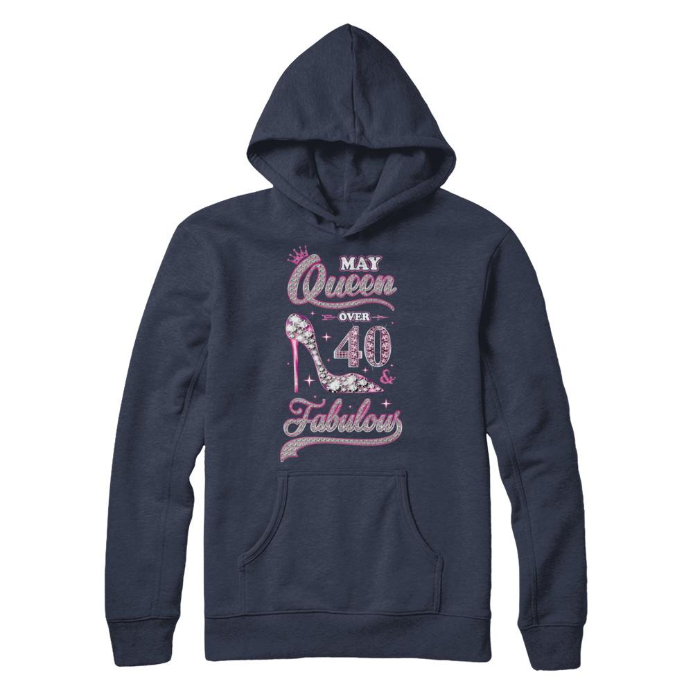 May Queen 40 And Fabulous 1981 40th Years Old Birthday-T-Shirt & Hoodie-Pullover Hoodie-Navy