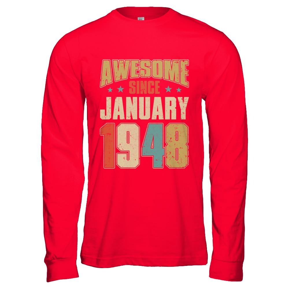 Vintage Retro Awesome Since January 1948 73th Birthday-T-Shirt & Hoodie-Long Sleeve T-Shirt-Red