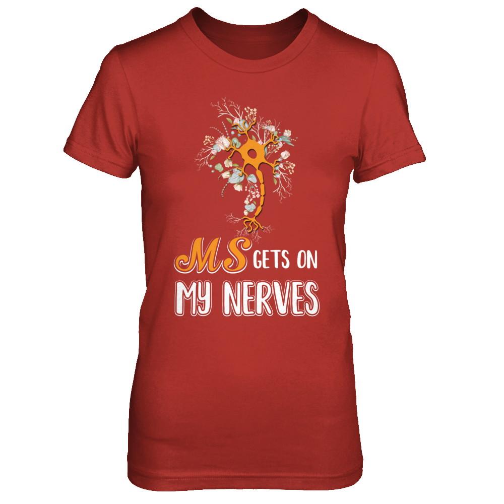 MS Gets On My Nerves Multiple Sclerosis Awareness-T-Shirt & Hoodie-Women's T-Shirt-Red