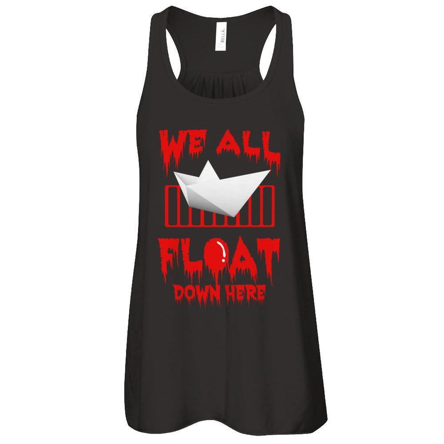 We All Float Down Here Horror Halloween Blood-T-Shirt & Tank Top-Women's Flowy Racerback Tank-Black