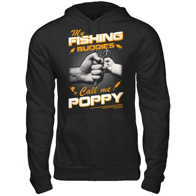 My Fishing Buddies Call Me Poppy-T-Shirt & Hoodie-Pullover Hoodie-Black