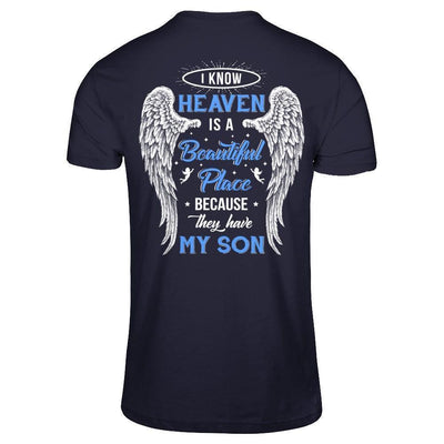 I Know Heaven Is A Beautiful Place Because They Have My Son-T-Shirt & Hoodie-Premium T-Shirt-Midnight Navy