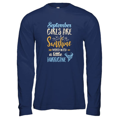 September Girls Birthday Sunshine Mixed Little Hurricane-T-Shirt & Tank Top-Long Sleeve T-Shirt-Navy