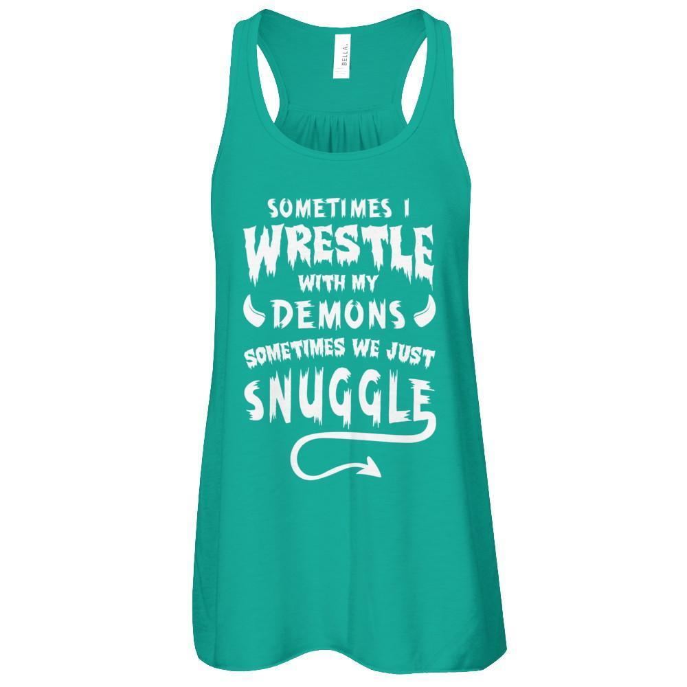 Sometimes I Wrestle With My Demons Sometimes We Just Snuggle-T-Shirt & Tank Top-Women's Flowy Racerback Tank-Kelly