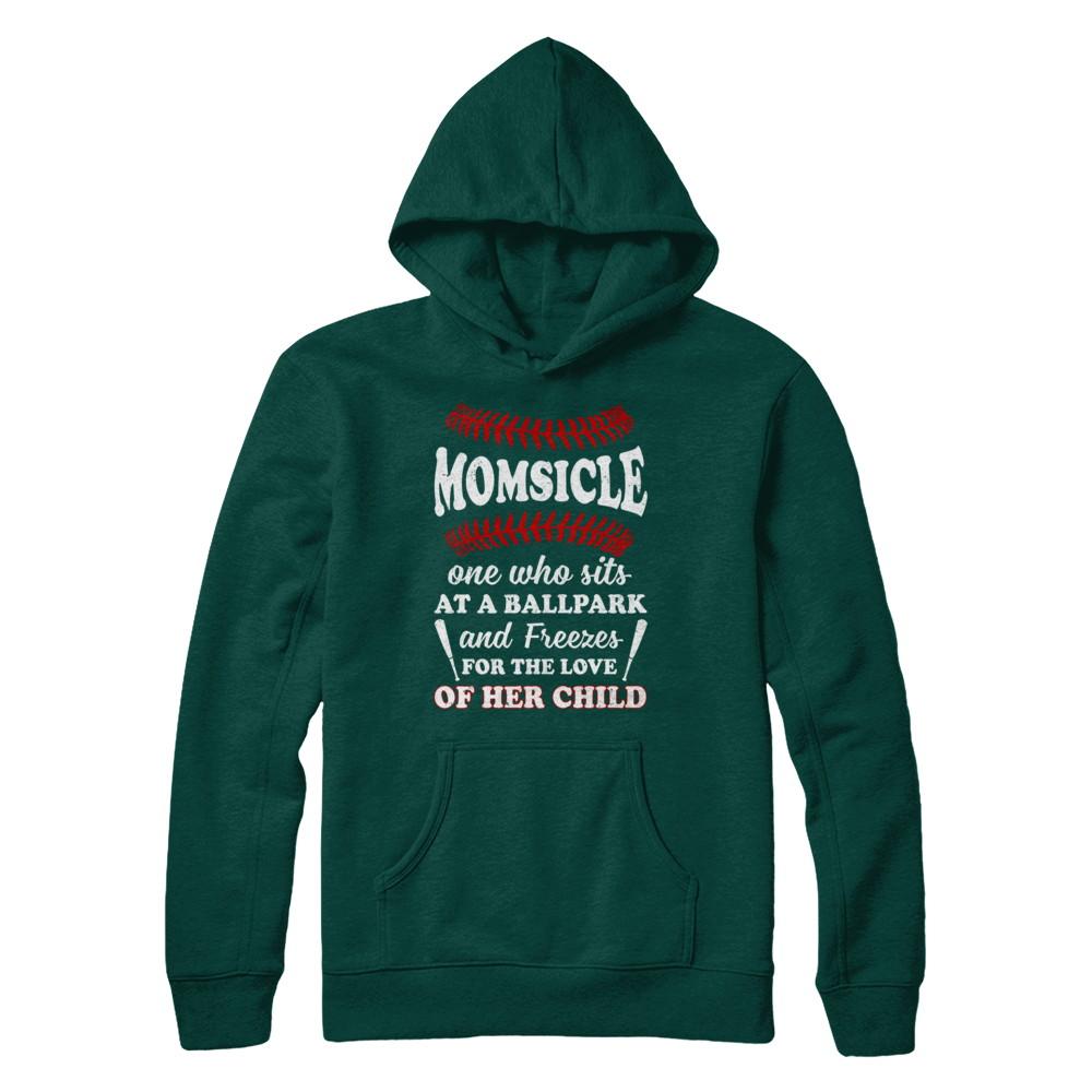 Momsicle One Who Sits At A Ballpark Mom Baseball-T-Shirt & Hoodie-