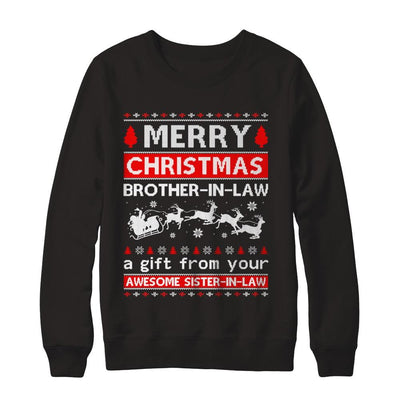 Merry Christmas Brother-In-Law A Gift From Your Sister-In-Law Sweater-T-Shirt & Sweatshirt-Crewneck Sweatshirt-Black