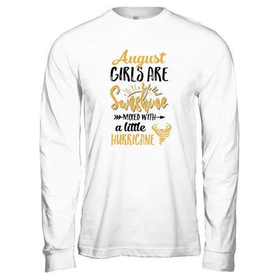 August Girls Sunshine Mixed With A Little Hurricane Birthday-T-Shirt & Tank Top-Long Sleeve T-Shirt-Heather Grey
