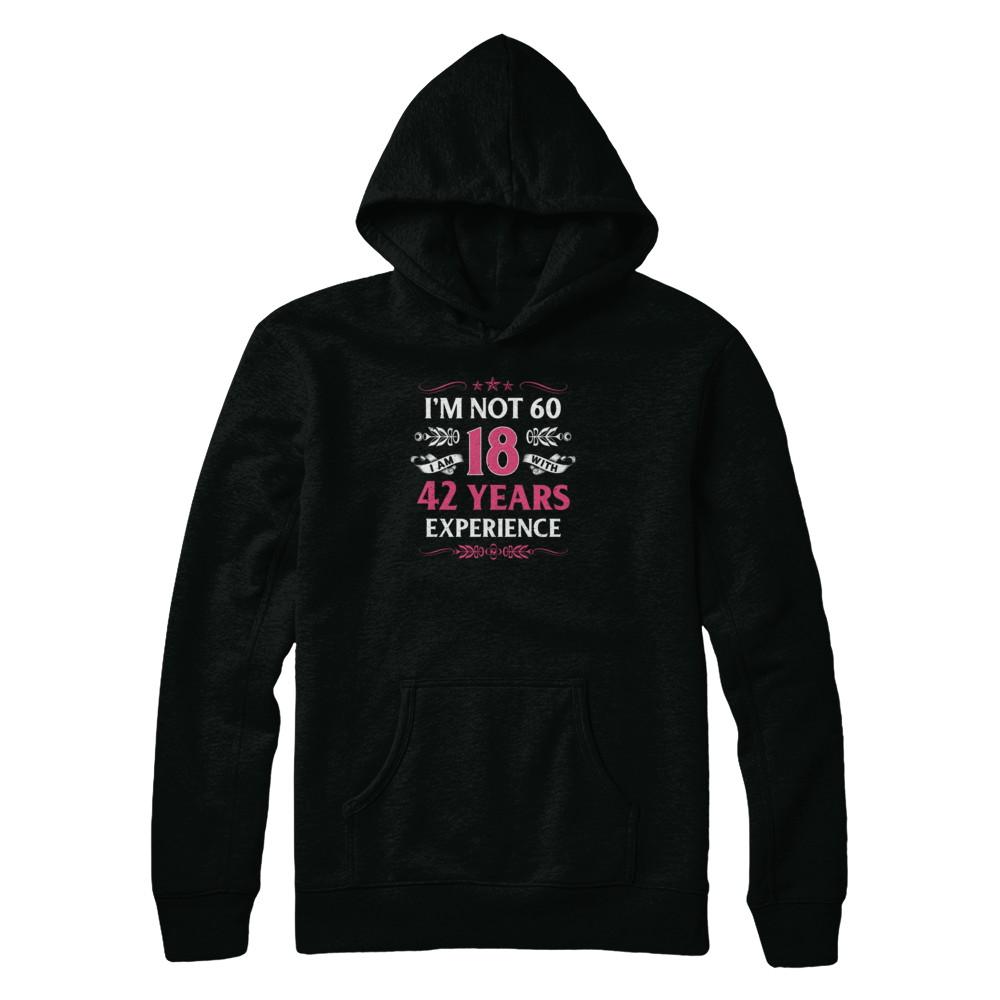 I'm Not 60 I Am 18 Years Old 1961 60th Birthday Gift-T-Shirt & Tank Top-