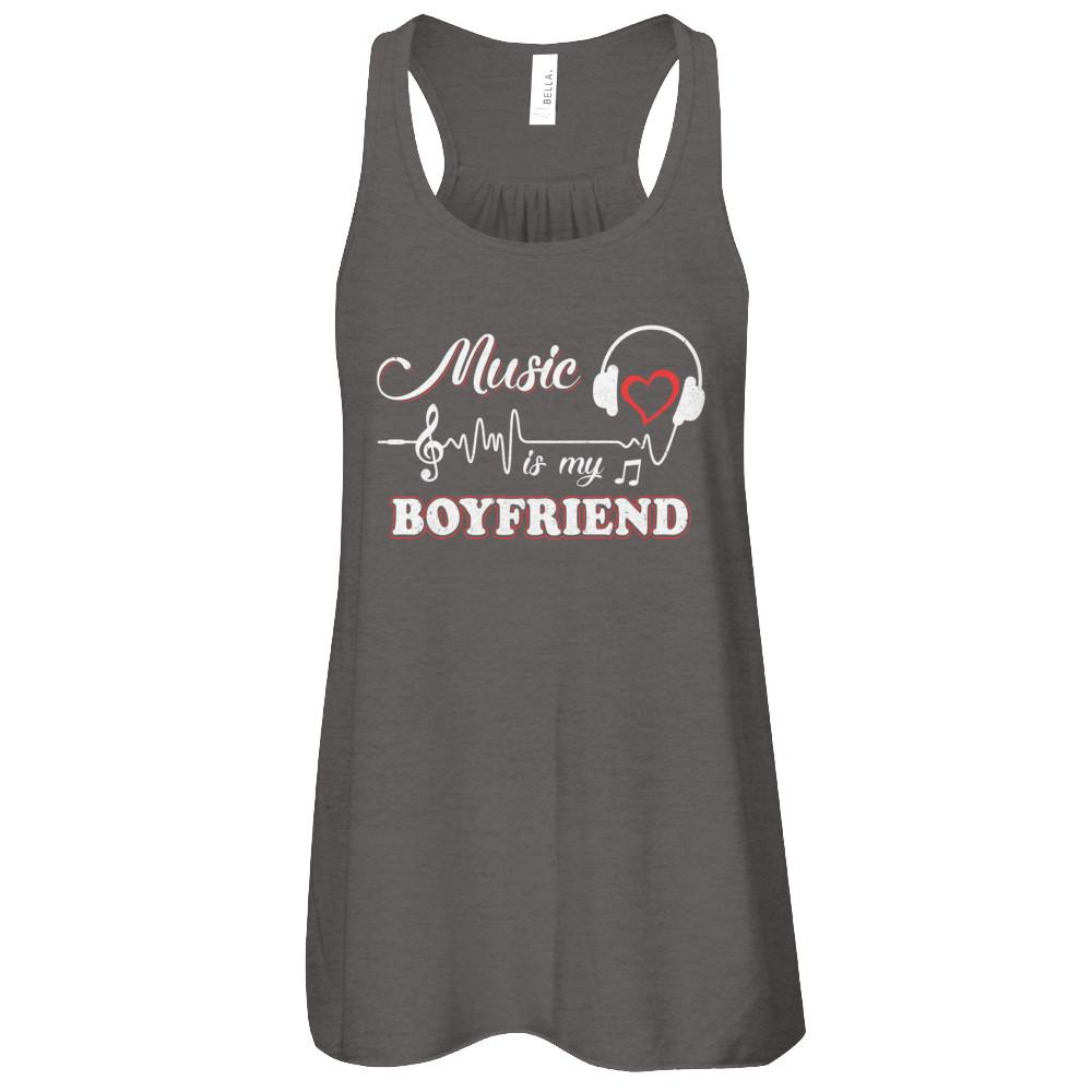 Funny Music Is My Boyfriend Music-T-Shirt & Tank Top-