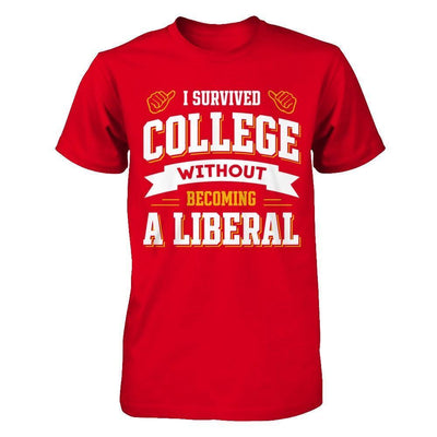 I Survived College Without Becoming A Liberal-T-Shirt & Hoodie-Premium T-Shirt-Red