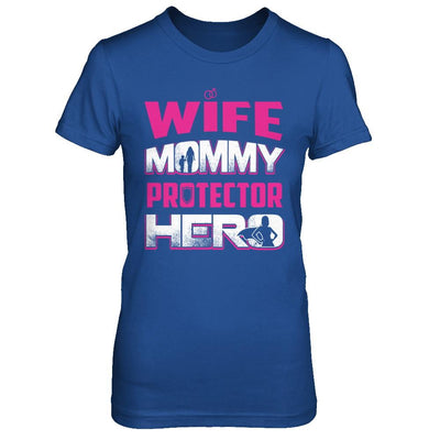 Wife Mommy Protector Hero-T-Shirt & Hoodie-Women's T-Shirt-Royal