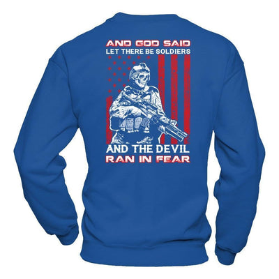 And God Said Let There Be Soldier And The Devil Ran In Fear-T-Shirt & Hoodie-Crewneck Sweatshirt-Royal