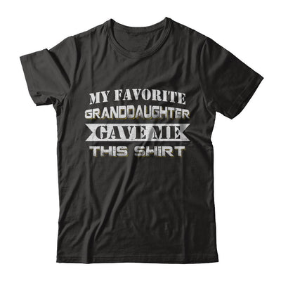 My Favorite Granddaughter Gave Me This-T-Shirt & Hoodie-Premium T-Shirt-Black