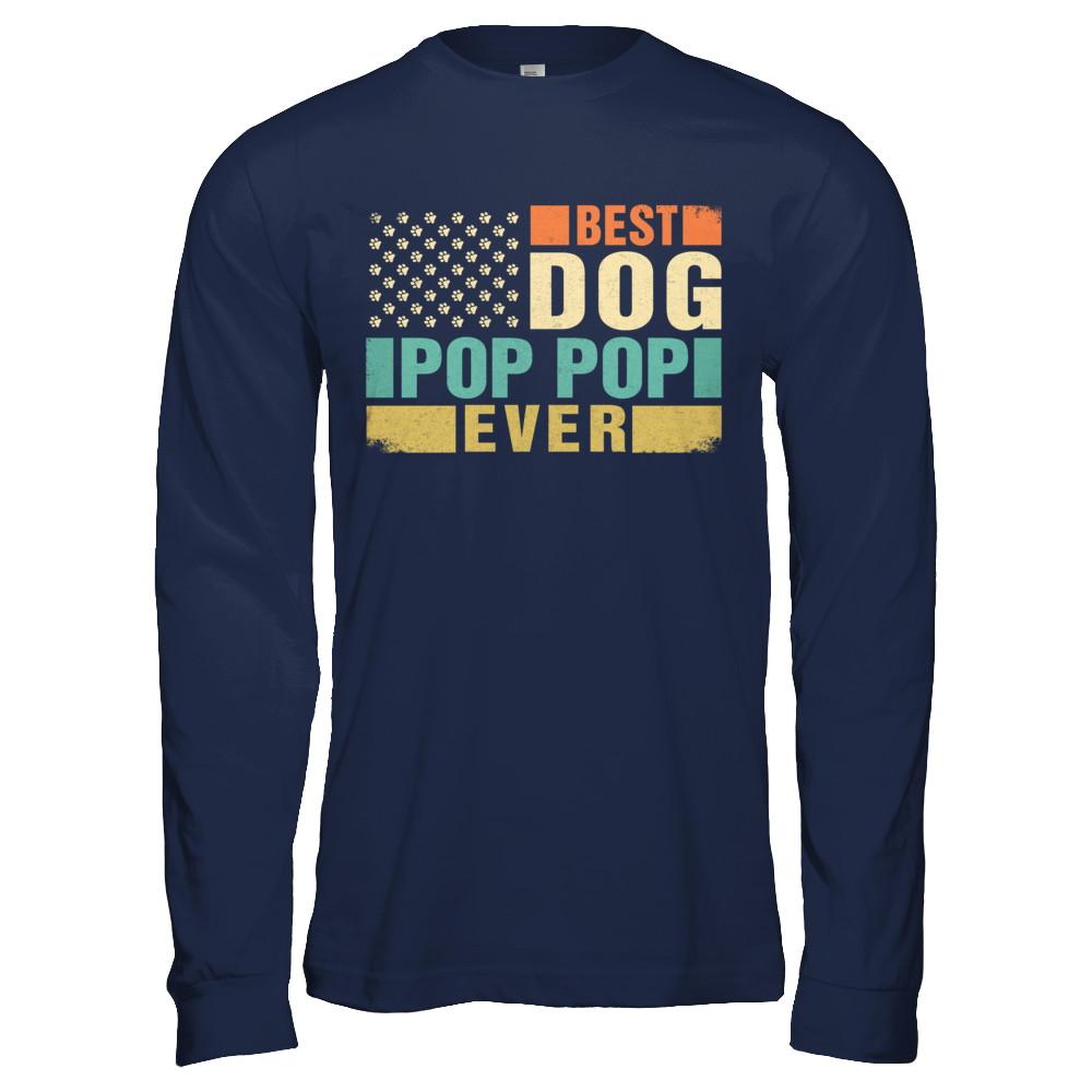 Vintage Retro BEST DOG POP POP EVER American Flag Fathers Day-T-Shirt & Hoodie-Long Sleeve T-Shirt-Navy