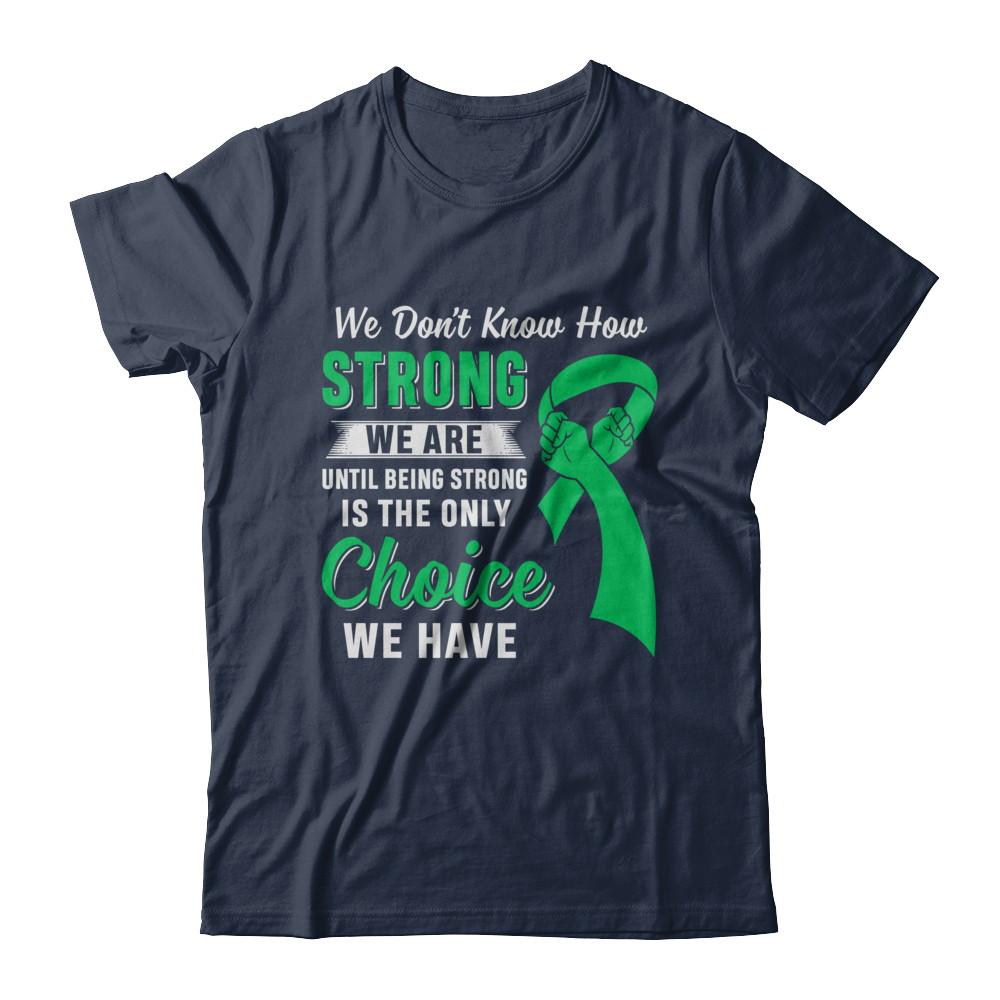 Being Strong Choice Lymphoma Kidney Disease Liver Cancer-T-Shirt & Hoodie-Classic T-Shirt-Navy