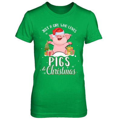 Just A Girl Who Loves Pigs And Christmas-T-Shirt & Sweatshirt-Women's T-Shirt-Irish Green