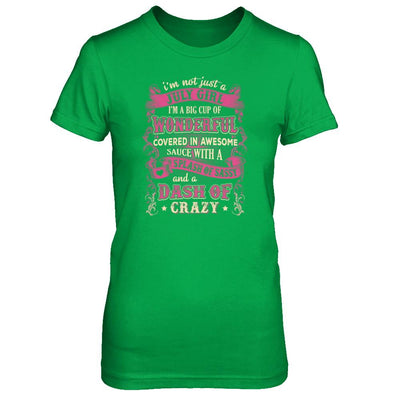 I'm Not Just A July Girl Birthday Gifts-T-Shirt & Tank Top-Women's T-Shirt-Irish Green