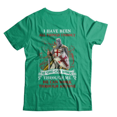 Knight America I Have Been All Things Unholy If God Can Work-T-Shirt & Hoodie-Classic T-Shirt-Kelly Green