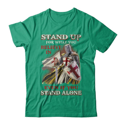 Knight Templar Stand Up For What You Believe In Even Stand Alone-T-Shirt & Hoodie-Classic T-Shirt-Kelly Green