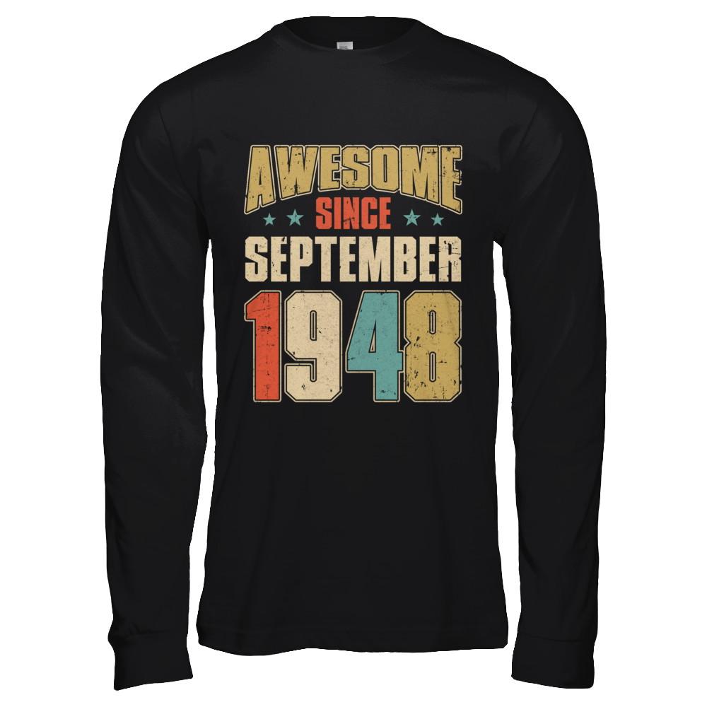Vintage Retro Awesome Since September 1948 73th Birthday-T-Shirt & Hoodie-Long Sleeve T-Shirt-Black