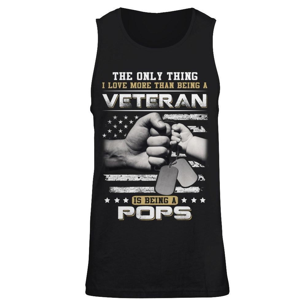 I Love More Than Being A Veteran Is Being A Pops-T-Shirt & Hoodie-Unisex Tank-Black
