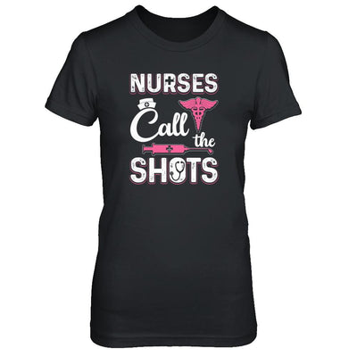 Nurses Call The Shots Funny-T-Shirt & Tank Top-Women's T-Shirt-Black