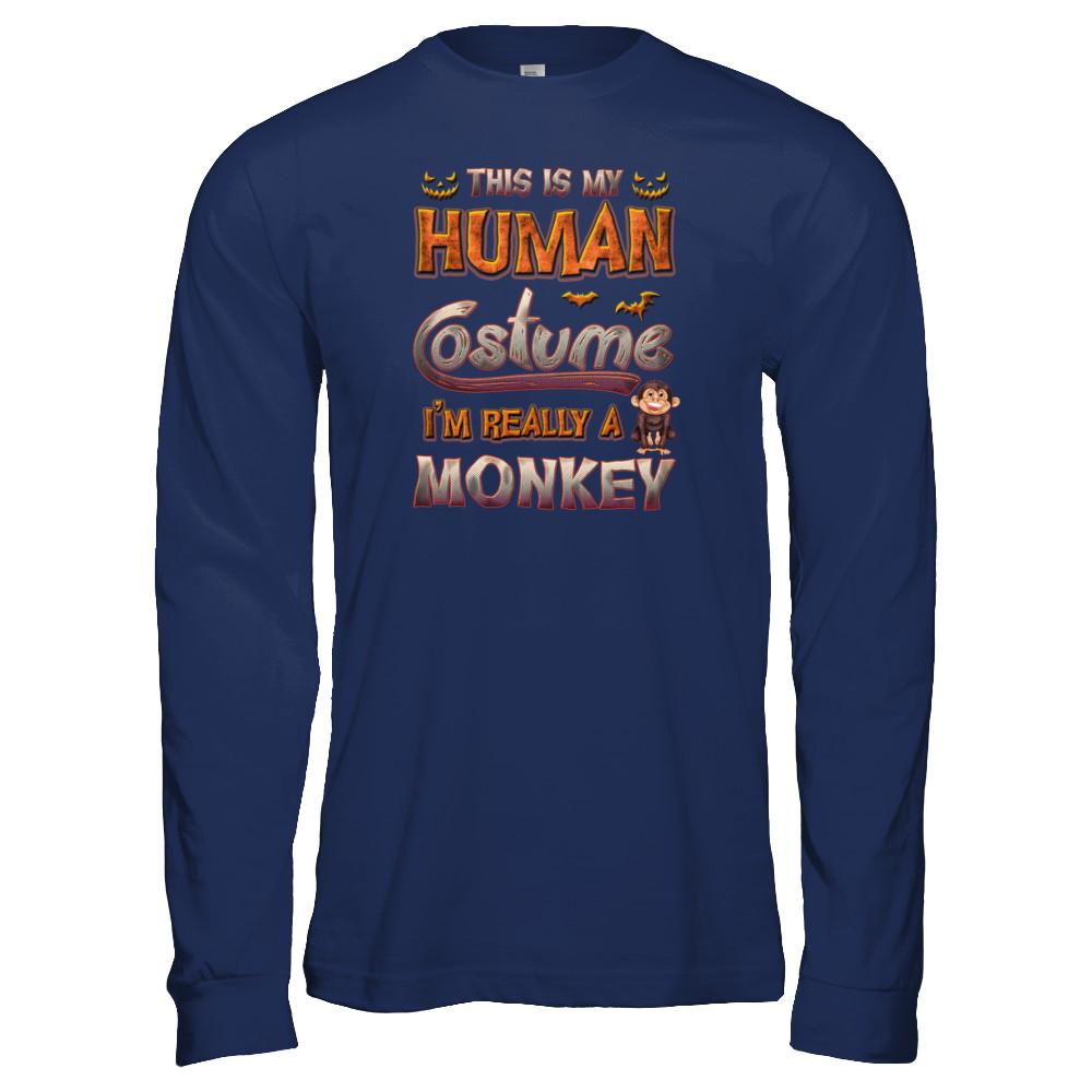 Monkey Halloween My Human Costume I'm Really A Monkey-T-Shirt & Tank Top-Long Sleeve T-Shirt-Navy