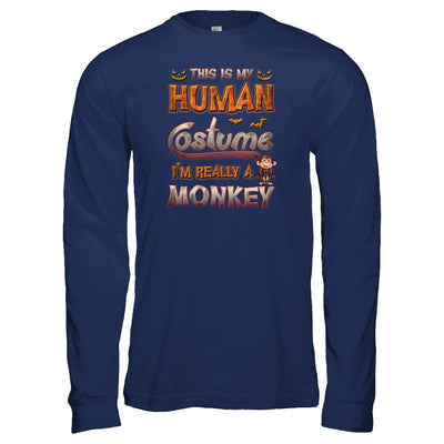 Monkey Halloween My Human Costume I'm Really A Monkey-T-Shirt & Tank Top-Long Sleeve T-Shirt-Navy