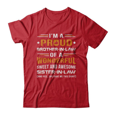 Gift Brother-In-Law From Sister-In-Law I'm A Proud Brother-In-Law Of Awesome Sister-In-Law-T-Shirt & Hoodie-Classic T-Shirt-Red