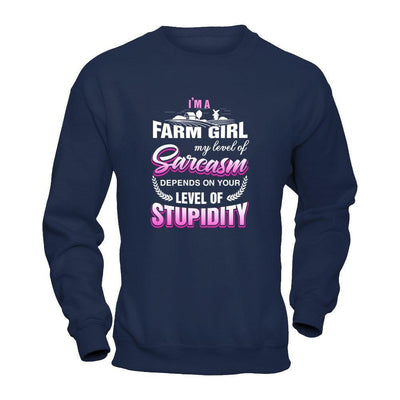 I'm A Farm Girl My Level Of Sarcasm-T-Shirt & Tank Top-Crewneck Sweatshirt-Navy