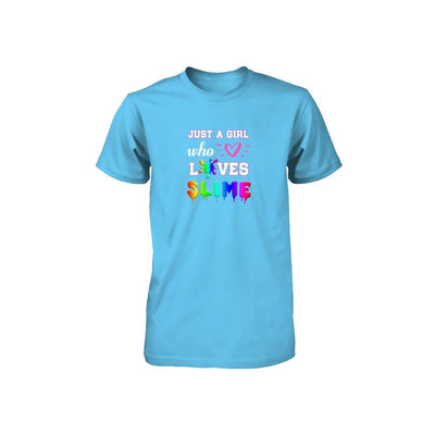 Just A Girl Who Loves Slime Youth-Youth Shirt-Toddler T-Shirt-Light Blue