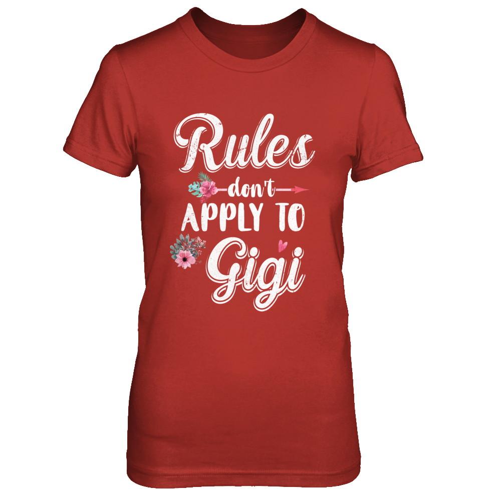 Grandmother Rules Don't Apply To Gigi-T-Shirt & Hoodie-Women's T-Shirt-Red