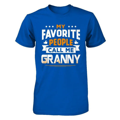 My Favorite People Call Me Granny-T-Shirt & Hoodie-Premium T-Shirt-Royal