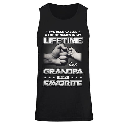 I've Been Called A Lot Of Names But Grandpa Is My Favorite-T-Shirt & Hoodie-Unisex Tank-Black