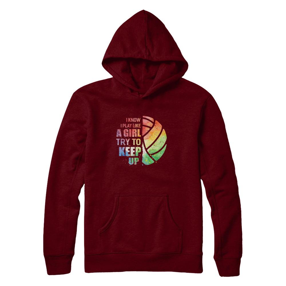 Yeah I Play Like A Girl Volleyball Girl-T-Shirt & Hoodie-Pullover Hoodie-Maroon