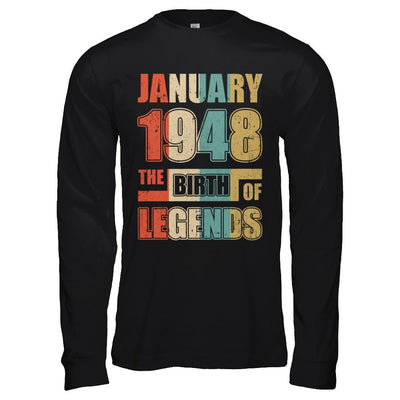 Vintage Retro January 1948 Birth Of Legends 73th Birthday-T-Shirt & Hoodie-Long Sleeve T-Shirt-Black
